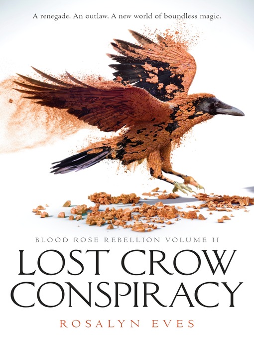 Cover image for Lost Crow Conspiracy (Blood Rose Rebellion, Book 2)